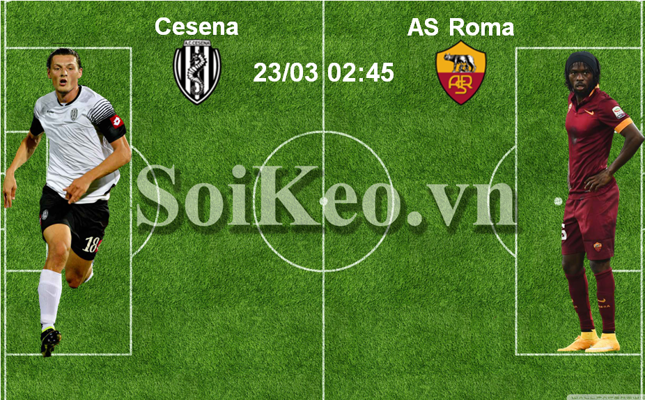 Soi Kèo nhận định Cesena – AS Roma 02:45 23/03