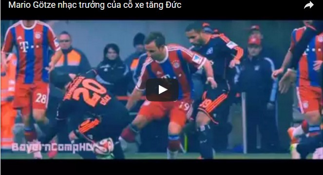 Mario Götze nhạc trưởng của cỗ xe tăng Đức