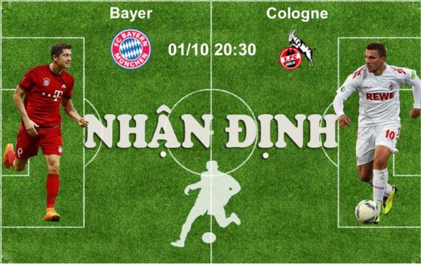 01/10 20:30 Nhận định thống kê trước trận Bayern Munich – Cologne