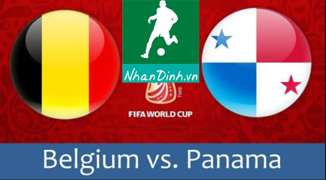 Nhận Định Soi Kèo 18/06 22:00 Bỉ vs Panama: tham vọng giành thứ hạng cao
