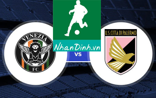 Nhận định Soi Kèo Palermo vs Venezia 23h30 ngày 10/6 (Playoff thăng hạng Serie A)