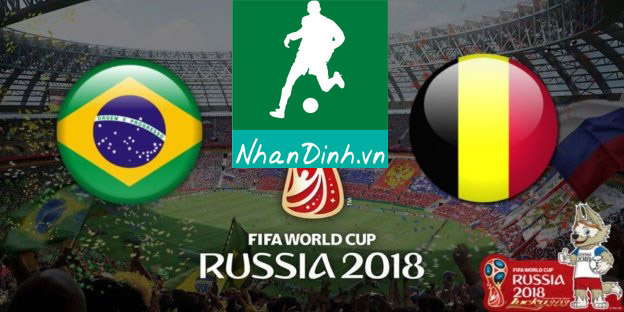 Nhận Định Soi Kèo 07/07 01:00 Brazil – Bỉ
